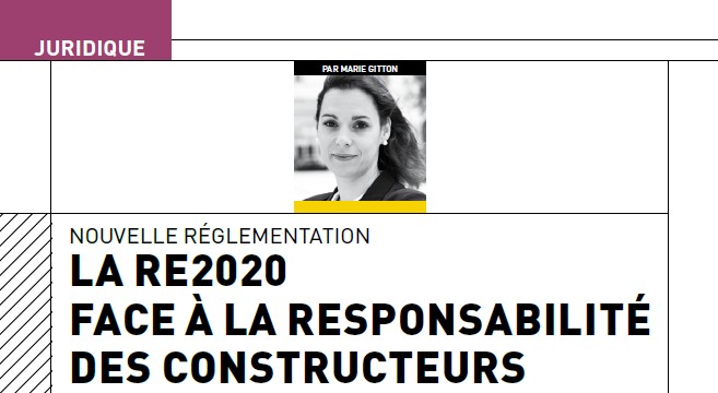 Nouvelle réglementation : La RE2020 Face à la responsabilité des constructeurs 